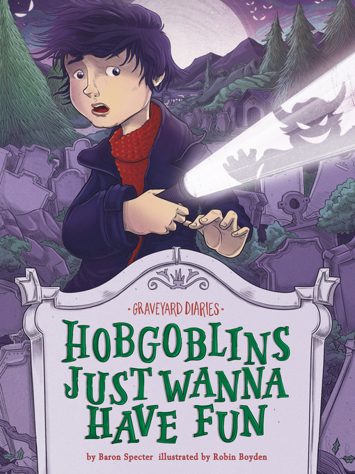 Title details for Hobgoblins Just Wanna Have Fun by Baron Specter - Available